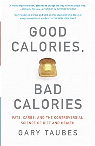 Good calories, bad calories